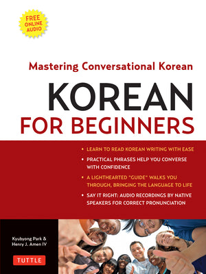 Cover Image for Korean for Beginners: Mastering Conversational Korean (Includes Free Online Audio) [With CDROM] -- Henry J. Amen IV, Mixed Media Product
