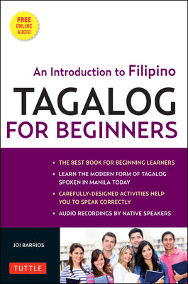 Cover Image for Tagalog for Beginners: An Introduction to Filipino, the National Language of the Philippines (Online Audio Included) [With MP3] -- Joi Barrios, Paperback