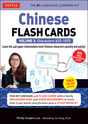 Cover Image for Chinese Flash Cards Kit Volume 3: Hsk Upper Intermediate Level (Online Audio Included) [With Organizing Ring and CD (Audio) and Booklet] -- Philip Yungkin Lee, Mixed Media Product