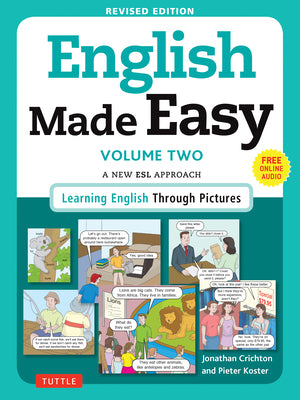 Cover Image for English Made Easy, Volume Two: A New ESL Approach: Learning English Through Pictures -- Jonathan Crichton, Paperback