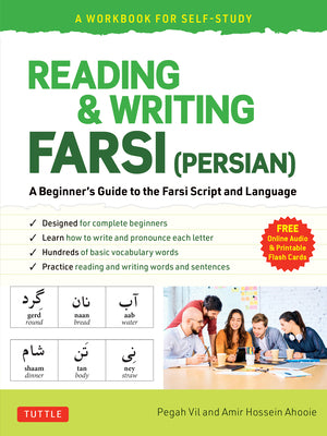 Cover Image for Reading & Writing Farsi (Persian): A Workbook for Self-Study: A Beginner's Guide to the Farsi Script and Language (Free Online Audio & Printable Flash -- Pegah Vil, Paperback