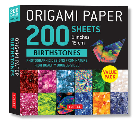 Cover Image for Origami Paper 200 Sheets Birthstones 6 (15 CM): Photographic Designs of Gemstones: Double Sided Origami Sheets Printed with 12 Different Designs (Inst -- Tuttle Studio, Other