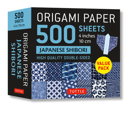 Cover Image for Origami Paper 500 Sheets Japanese Shibori 4 (10 CM): Tuttle Origami Paper: Double-Sided Origami Sheets Printed with 12 Different Blue & White Patterns -- Tuttle Studio, General Merchandise