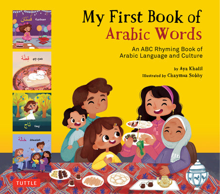 Cover Image for My First Book of Arabic Words: An ABC Rhyming Book of Arabic Language and Culture -- Aya Khalil, Hardcover