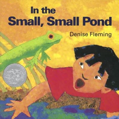 Cover Image for In the Small, Small Pond -- Denise Fleming, Paperback