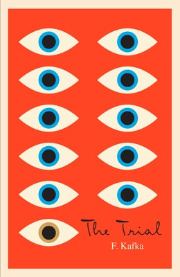 Cover Image for The Trial: A New Translation Based on the Restored Text -- Franz Kafka, Paperback