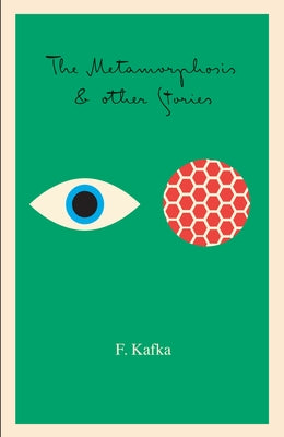 Cover Image for The Metamorphosis: And Other Stories -- Franz Kafka, Paperback