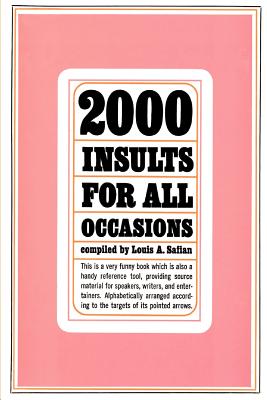 Cover Image for Two Thousand Insults for All Occasions -- Louis Safian, Paperback