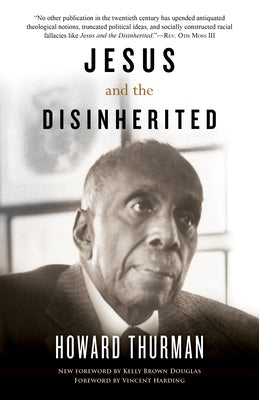 Cover Image for Jesus and the Disinherited -- Howard Thurman, Paperback