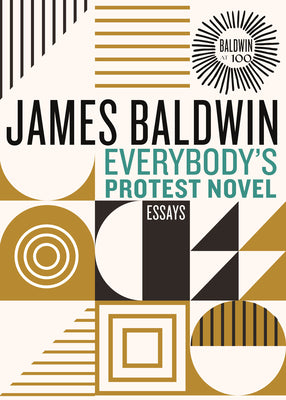 Cover Image for Everybody's Protest Novel: Essays -- James Baldwin, Hardcover