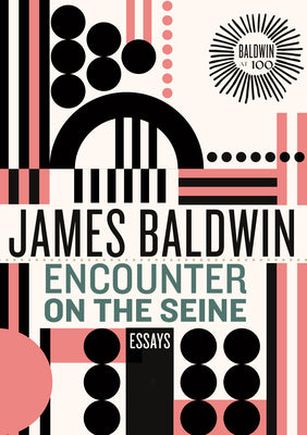 Cover Image for Encounter on the Seine: Essays -- James Baldwin, Hardcover