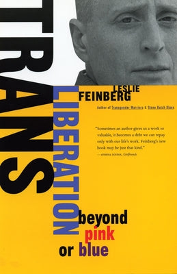 Cover Image for Trans Liberation: Beyond Pink or Blue -- Leslie Feinberg, Paperback
