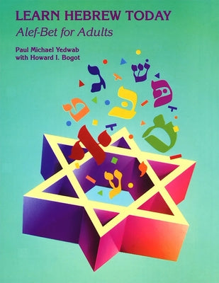 Cover Image for Learn Hebrew Today: Alef-Bet for Adults -- Behrman House, Paperback