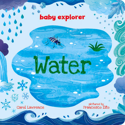 Cover Image for Water -- Carol Lawrence, Board Books