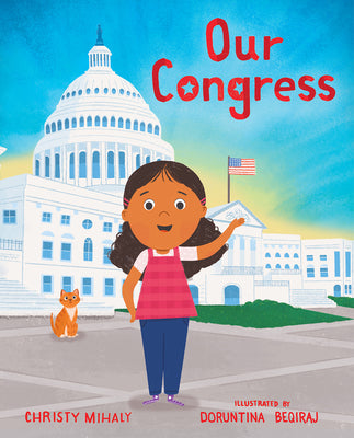 Cover Image for Our Congress -- Christy Mihaly, Hardcover
