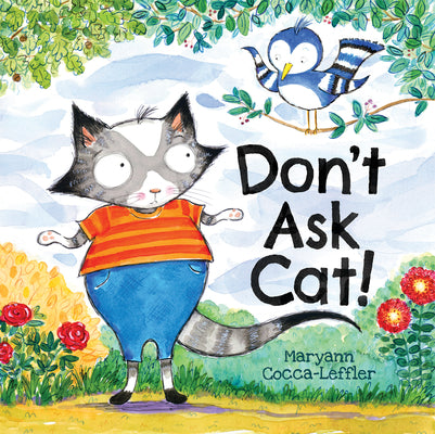 Cover Image for Don't Ask Cat! -- Maryann Cocca-Leffler, Hardcover