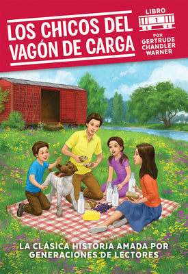 Cover Image for Los Chicos del Vagon de Carga / The Boxcar Children (Spanish Edition) -- Gertrude Chandler Warner, Paperback
