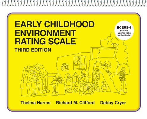 Cover Image for Early Childhood Environment Rating Scale (Ecers-3) -- Thelma Harms, Spiral