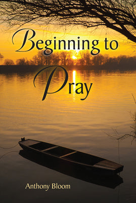 Cover Image for Beginning to Pray -- Anthony Bloom, Paperback