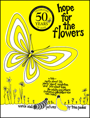 Cover Image for Hope for the Flowers -- Trina Paulus, Paperback