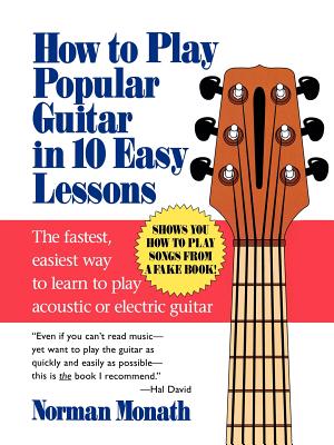 Cover Image for How to Play Popular Guitar in 10 Easy Lessons -- Norman Monath, Paperback