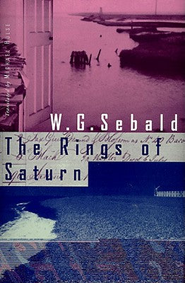 Cover Image for The Rings of Saturn -- Winfried Georg Sebald, Hardcover