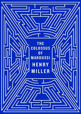 Cover Image for The Colossus of Maroussi -- Henry Miller, Paperback