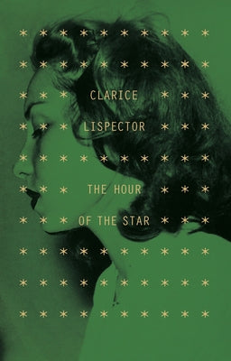 Cover Image for The Hour of the Star -- Clarice Lispector, Paperback