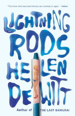 Cover Image for Lightning Rods -- Helen DeWitt, Paperback