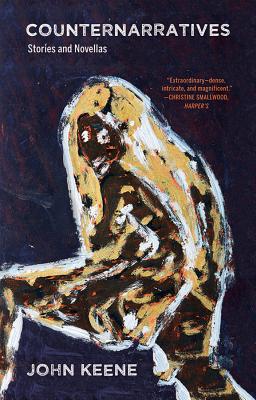 Cover Image for Counternarratives -- John Keene, Paperback