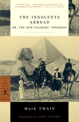 Cover Image for The Innocents Abroad: Or, the New Pilgrims' Progress -- Mark Twain, Paperback