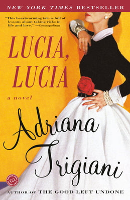 Cover Image for Lucia, Lucia -- Adriana Trigiani, Paperback