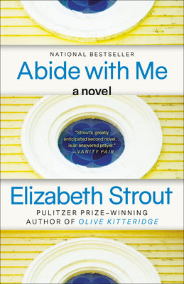 Cover Image for Abide with Me -- Elizabeth Strout, Paperback
