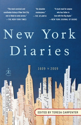 Cover Image for New York Diaries: 1609 to 2009 -- Teresa Carpenter, Paperback