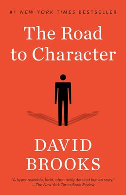 Cover Image for The Road to Character -- David Brooks, Paperback