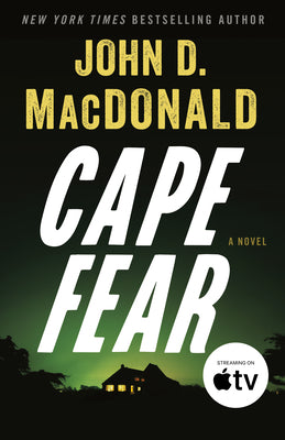 Cover Image for Cape Fear -- John D. MacDonald, Paperback