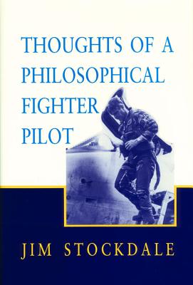 Cover Image for Thoughts of a Philosophical Fighter Pilot -- James B. Stockdale, Paperback