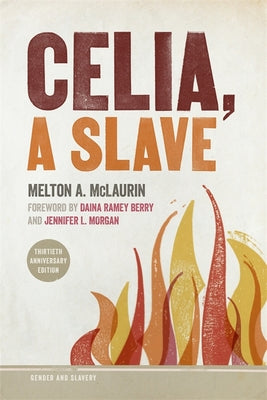 Cover Image for Celia, a Slave -- Melton a. McLaurin, Paperback