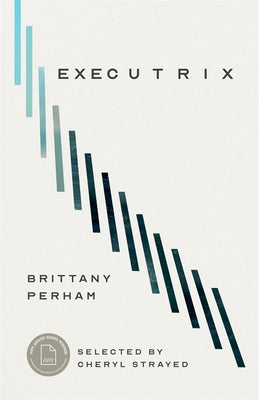 Cover Image for Executrix -- Brittany Perham, Paperback