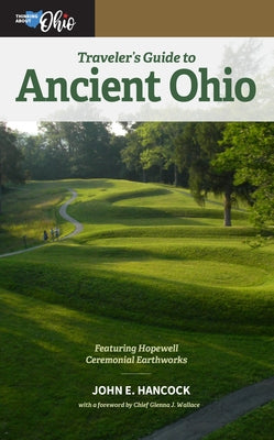Cover Image for Traveler's Guide to Ancient Ohio -- John E. Hancock, Paperback