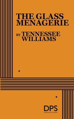 Cover Image for The Glass Menagerie -- Tennessee Williams, Paperback