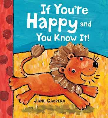 Cover Image for If You're Happy and You Know It -- Jane Cabrera, Board Book
