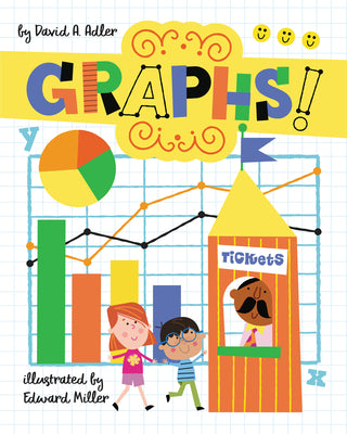 Cover Image for Graphs! -- David A. Adler, Hardcover