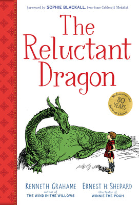 Cover Image for The Reluctant Dragon -- Kenneth Grahame, Paperback