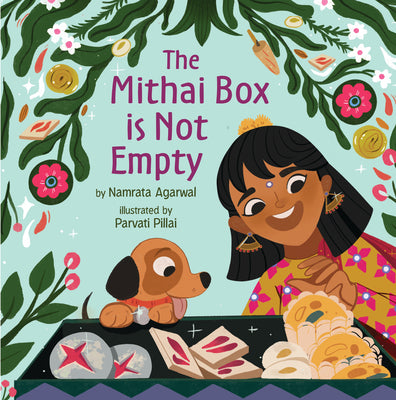Cover Image for The Mithai Box Is Not Empty -- Namrata Agarwal, Hardcover