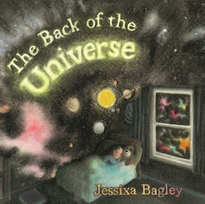 Cover Image for The Back of the Universe -- Jessixa Bagley, Hardcover