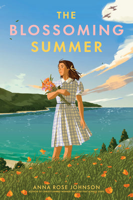 Cover Image for The Blossoming Summer -- Anna Rose Johnson, Hardcover