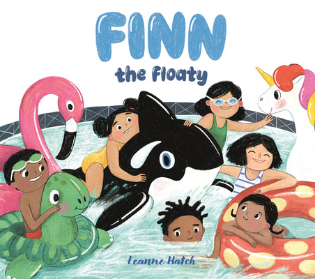 Cover Image for Finn the Floaty -- Leanne Hatch, Hardcover