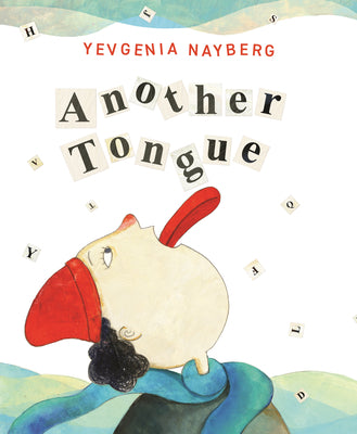 Cover Image for Another Tongue -- Yevgenia Nayberg, Hardcover