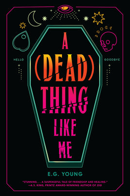 Cover Image for A (Dead) Thing Like Me -- E. G. Young, Hardcover